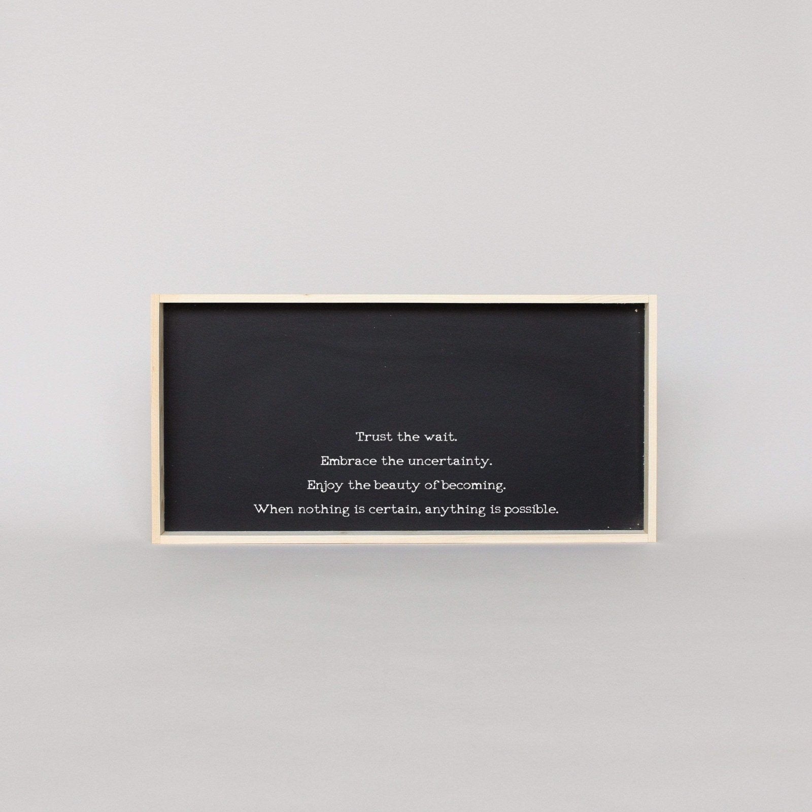 Trust The Wait | Wood Sign - WilliamRaeDesigns
