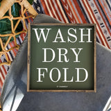 Wash Dry Fold (it yourself) Sign - WilliamRaeDesigns