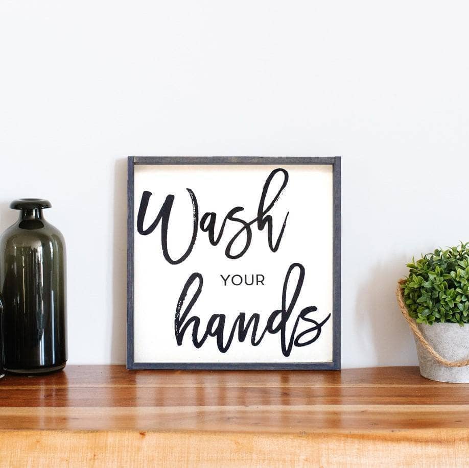 Wash Your Hands | Wood Sign - WilliamRaeDesigns