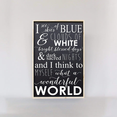 What A Wonderful World | Wood Sign - WilliamRaeDesigns