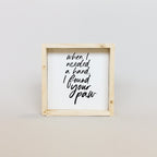 When I Needed a Hand I Found Your Paw | Wood Sign - WilliamRaeDesigns