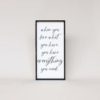 When You Love What You Have, You Have Everything You Need | Wood Sign - WilliamRaeDesigns