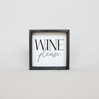 Wine Please | Wood Sign - WilliamRaeDesigns