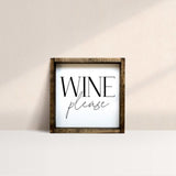 Wine Please | Wood Sign - WilliamRaeDesigns