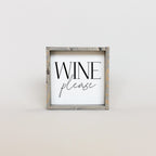 Wine Please | Wood Sign - WilliamRaeDesigns