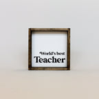 World's Best Teacher | Wood Sign - WilliamRaeDesigns