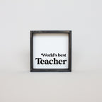 World's Best Teacher | Wood Sign - WilliamRaeDesigns