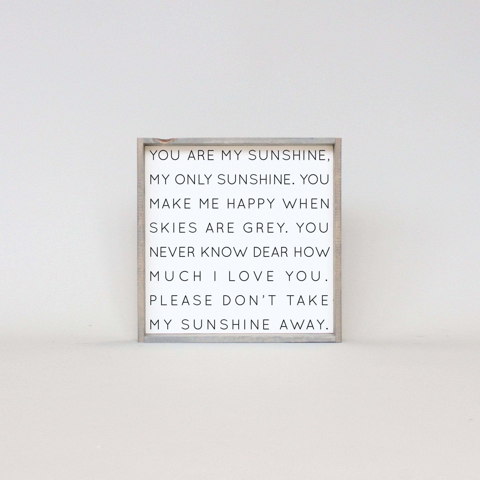 You Are My Sunshine | Wood Sign - WilliamRaeDesigns