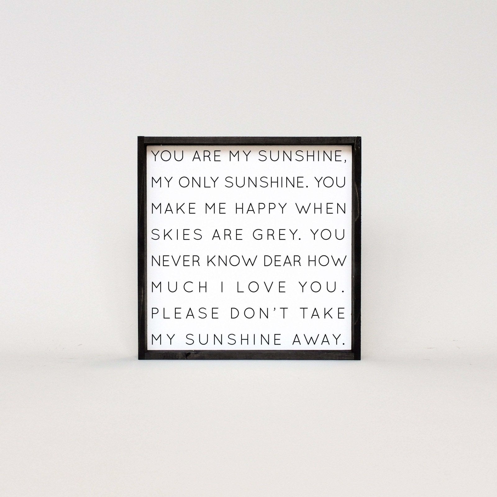 You Are My Sunshine | Wood Sign - WilliamRaeDesigns