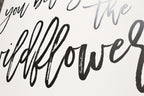 You Belong Among The Wildflowers | Wood Sign - WilliamRaeDesigns