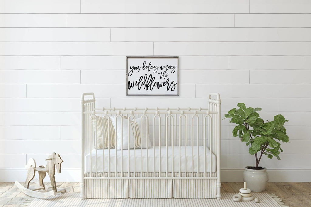 You Belong Among The Wildflowers | Wood Sign - WilliamRaeDesigns